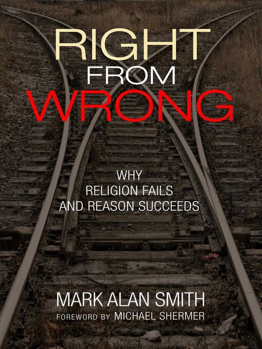 Title details for Right from Wrong by Mark Alan Smith - Available